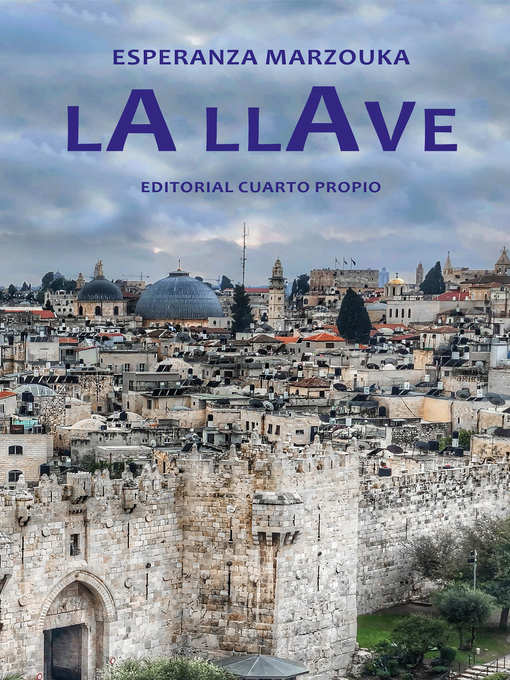 Title details for La llave by Esperanza Marzouka - Available